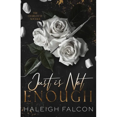 Just Is Not Enough - Paperback