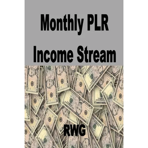 Monthly PLR Income Stream - Paperback