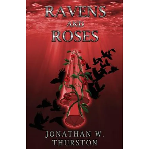 Ravens and Roses - Paperback
