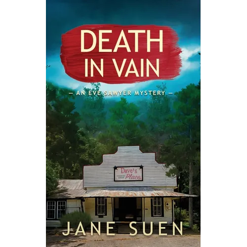 Death in Vain: An Eve Sawyer Mystery - Paperback