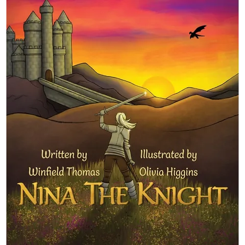 Nina the Knight - Hardcover