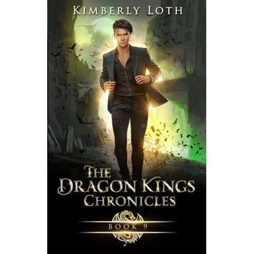 The Dragon Kings Chronicles: Book 9 - Paperback