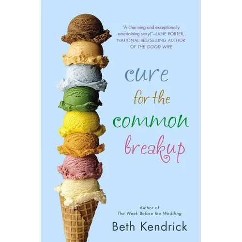 Cure for the Common Breakup - Paperback