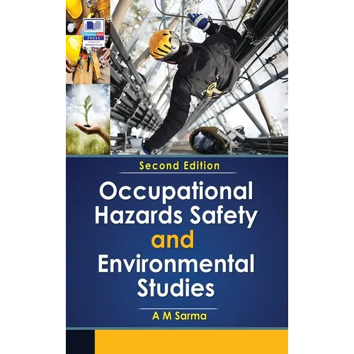 Occupational Hazards Safety and Environmental Studies - Hardcover