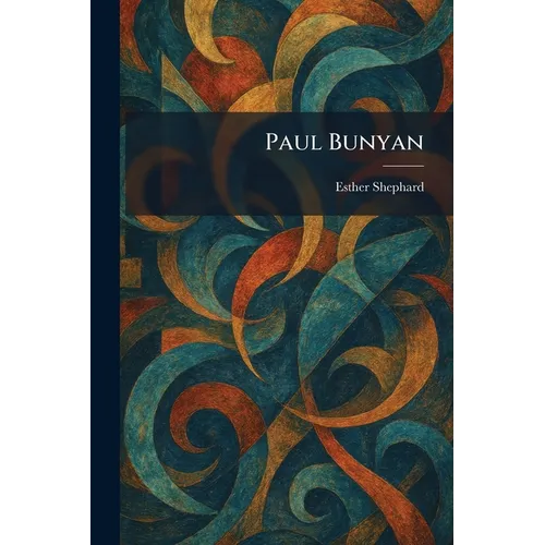 Paul Bunyan - Paperback