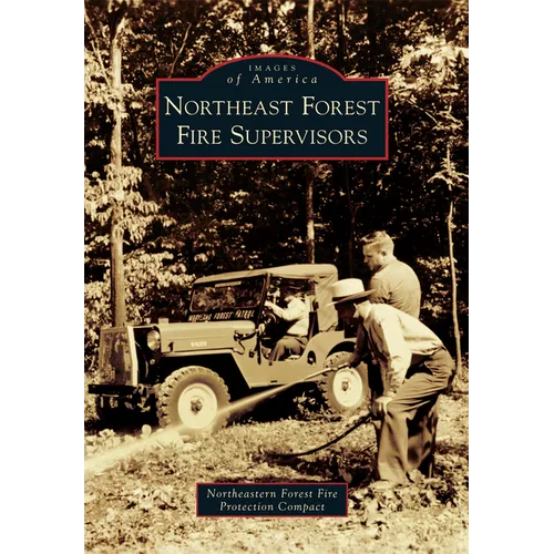 Northeast Forest Fire Supervisors - Paperback