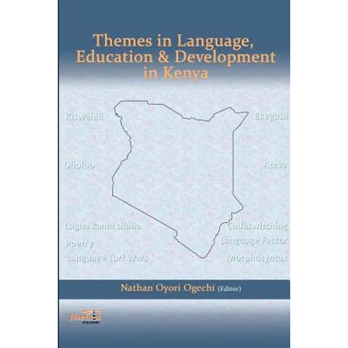 Themes in Language, Education & Development in Kenya - Paperback
