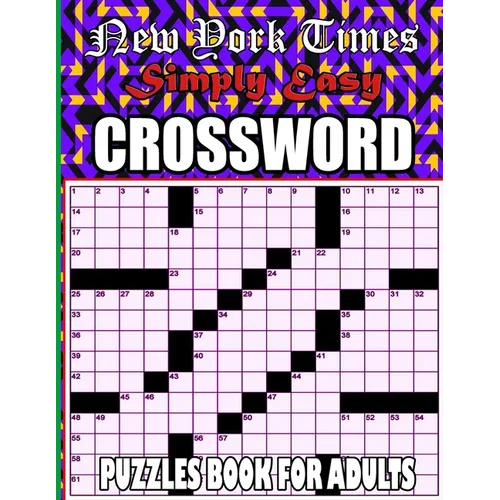 New York Times Simply Easy Crossword Puzzles: 100 Medium Puzzles Book For Adults - Paperback
