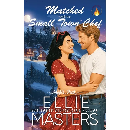 Matched with the Small Town Chef - Paperback