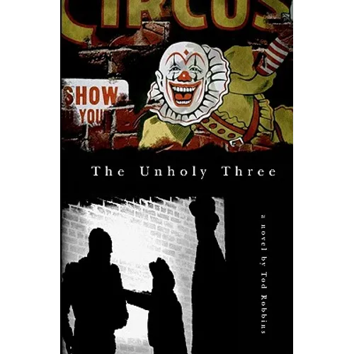 The Unholy Three - Paperback