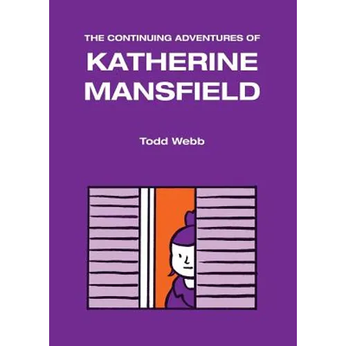 The Continuing Adventures of Katherine Mansfield - Paperback