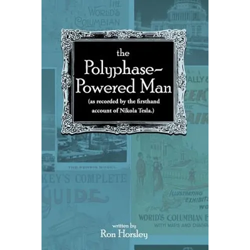 The Polyphase-Powered Man - Paperback
