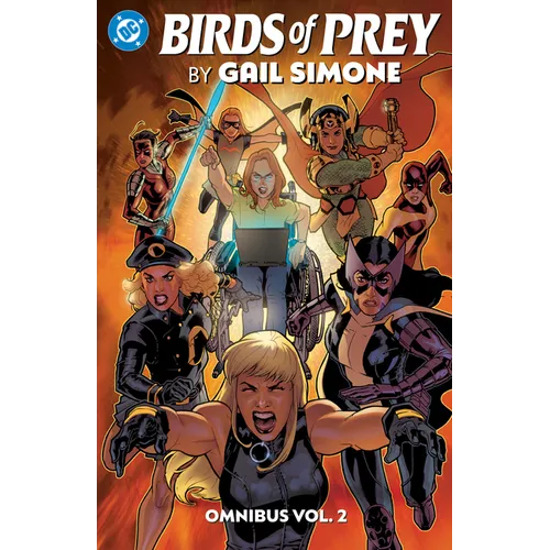 Birds of Prey by Gail Simone Omnibus Vol. 2 - Hardcover