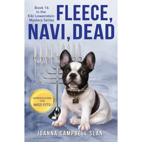 Fleece, Navi, Dead: Book #16 in the Kiki Lowenstein Mystery Series - Paperback