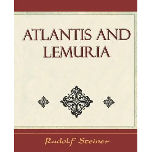 Atlantis and Lemuria - 1911 - Paperback
