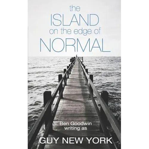 The Island on the Edge of Normal - Paperback