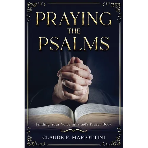 Praying the Psalms - Paperback