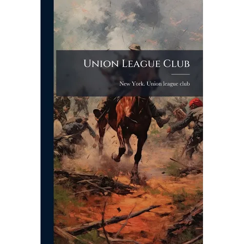 Union League Club - Paperback