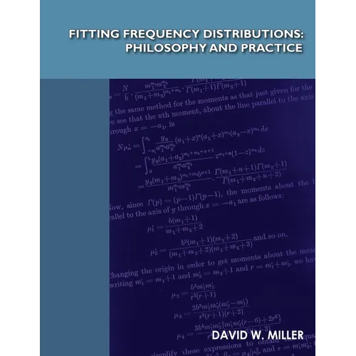 Fitting Frequency Distributions: Philosophy and Practice - Paperback