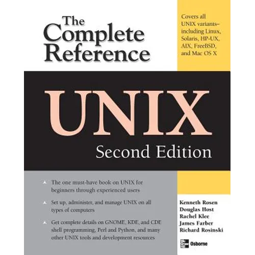 Unix: The Complete Reference, Second Edition - Paperback