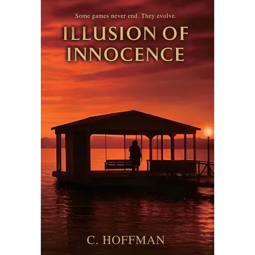 Illusion of Innocence - Hardcover