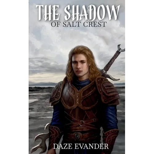 The Shadow: of Salt Crest - Paperback