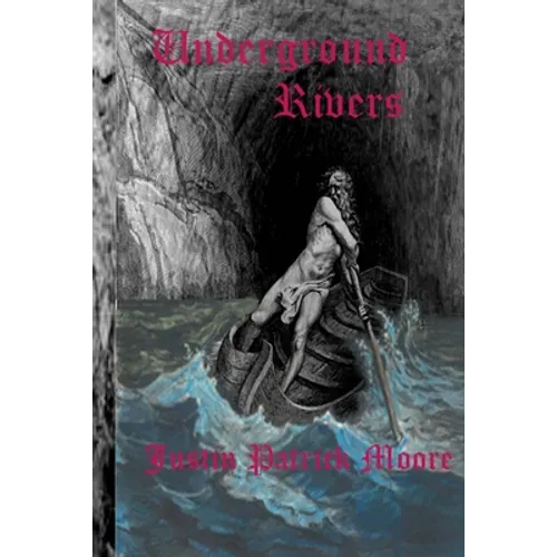 Underground Rivers - Paperback