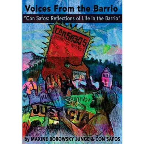 Voices from the Barrio: 