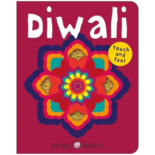 Diwali (Bright Baby Touch & Feel): A Perfect Gift to Celebrate the Festival of Lights - Board Book