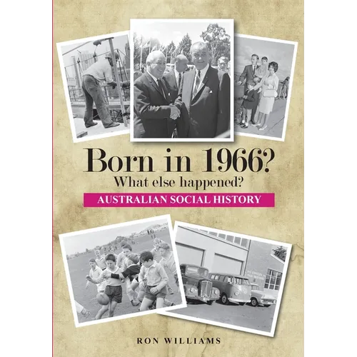 Born in 1966? What else happened? 2025 Edition - Paperback
