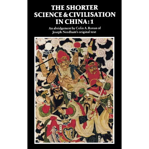 The Shorter Science and Civilisation in China: Volume 1 - Paperback