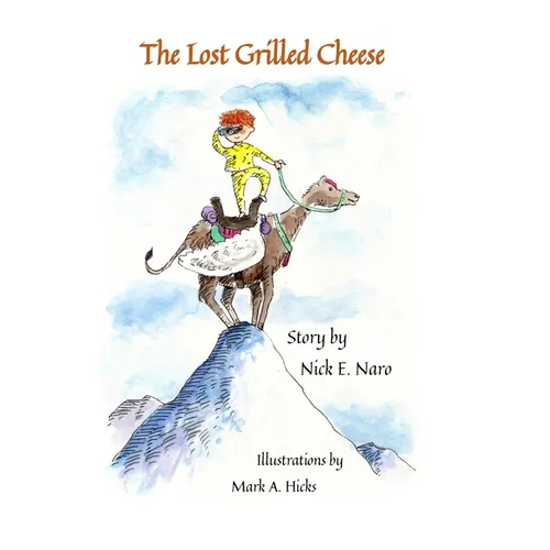 The Lost Grilled Cheese - Paperback