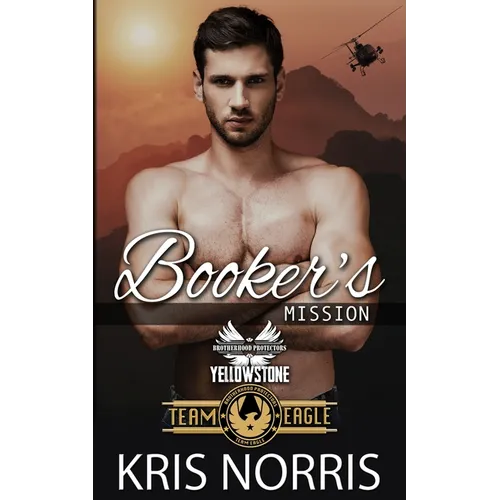 Booker's Mission: Brotherhood Protectors World - Paperback