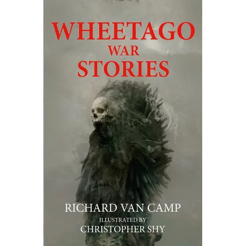 Wheetago War Stories - Paperback
