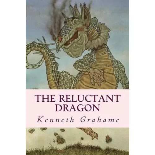 The Reluctant Dragon - Paperback