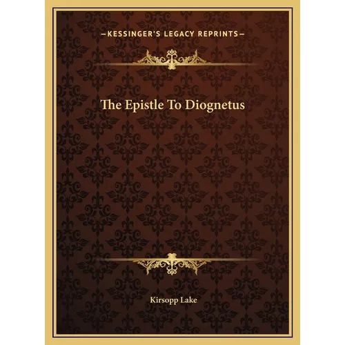 The Epistle To Diognetus - Hardcover