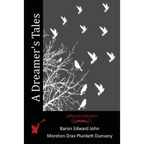 A Dreamer's Tales - Paperback