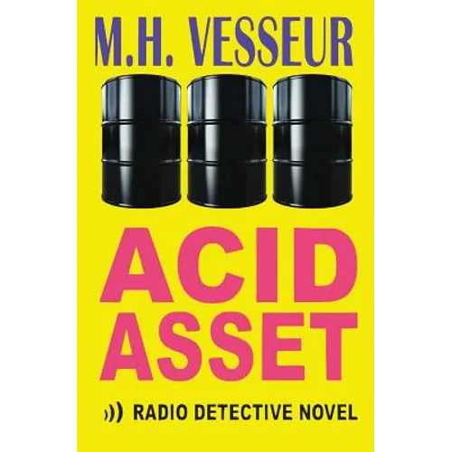 Acid Asset: A Radio Detective - Paperback