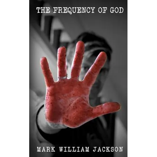 The Frequency of God - Paperback