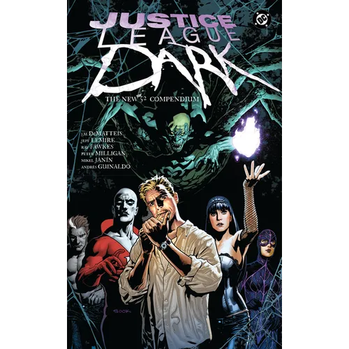 Justice League Dark: The New 52 Compendium - Paperback