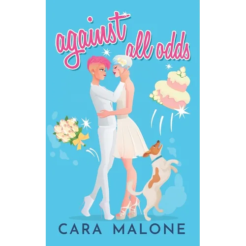 Against All Odds: A Sapphic Romantic Comedy - Paperback