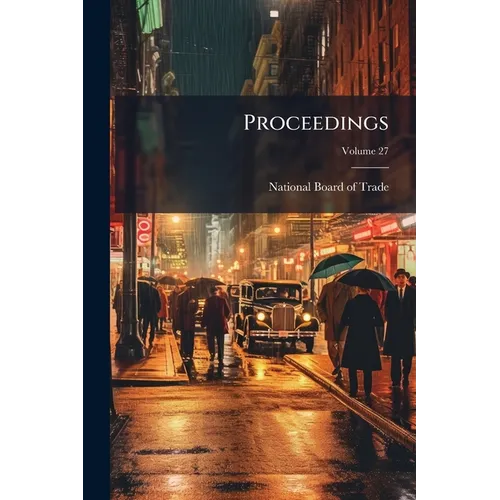 Proceedings; Volume 27 - Paperback