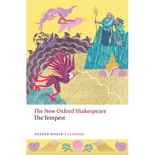 The Tempest: The New Oxford Shakespeare - Paperback
