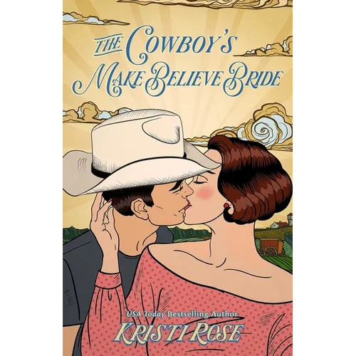 The Cowboy's Make Believe Bride Special Edition - Paperback