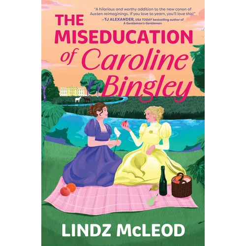 The Miseducation of Caroline Bingley: A Sapphic Regency Historical Romance of Forbidden Love - Paperback