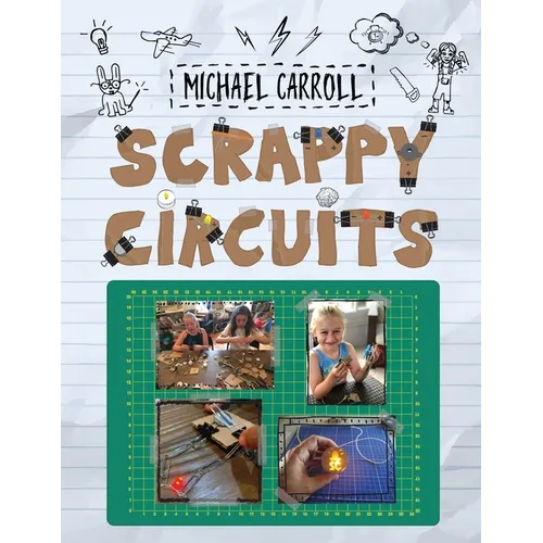 Scrappy Circuits - Paperback