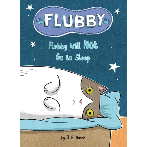 Flubby Will Not Go to Sleep - Hardcover