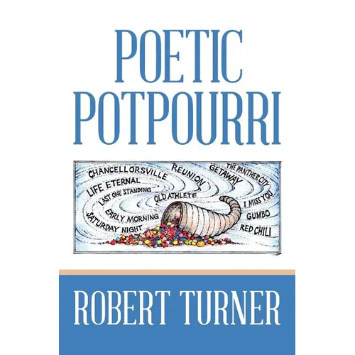 Poetic Potpourri - Paperback