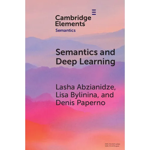 Semantics and Deep Learning - Paperback