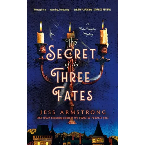 The Secret of the Three Fates: A Ruby Vaughn Mystery - Paperback
